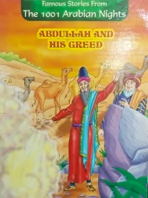 Abdullah and his greed