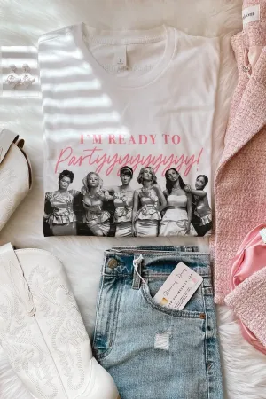 Bridesmaids Ready To Party Graphic Tee in White