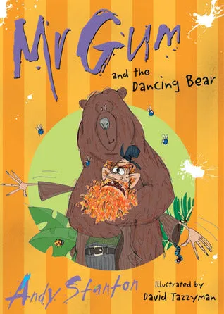 Mr Gum and the Dancing Bear (Mr. Gum #5)