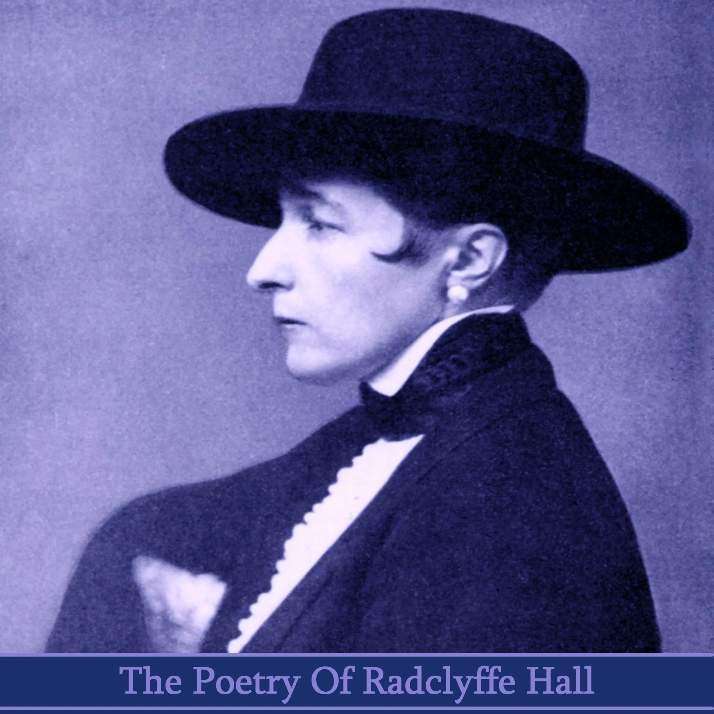 Radclyffe Hall, The Poetry Of (Audiobook)